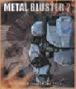Metal Bluster 2