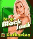 Strip Black Jack - Katharina