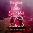 Freeman & Drilla - Sweet Word (DJ Winn Sunrise Remix) 2011