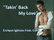 E.Iglesias Ft. Ciara - Takin Back My Love.mp3