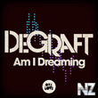 Degraft - Am I Dreaming (Chris Kaeser Remix) 2011