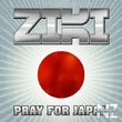 Ziki Vs Vibe Tribe - Pray For Japan