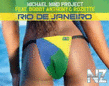 Michael Mind Project Feat. Bobby Anthony & Rozette - Rio De Jane