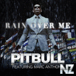 Pitbull ft. Marc Anthony - Rain Over Me .flv