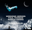Paul Thomas, Chris Willis, Marco Hanna, Weekend Heroes - Carried