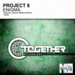 Project 8 - Enigma (James Williams Remix).mp3