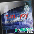 T.m.-Joy-Screaming (Weatherstorm Club Remix)