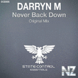 Darryn M - Never Back Down (Original Mix) 2016