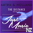 Artra & Holland - The Distance (Original Mix) 2016