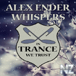 Alex Ender - Whispers (Original Mix)