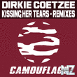 Dirkie Coetzee - Kissing Her Tears (Original Mix)