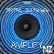 Skyfall & Sad Paradise - Amplify