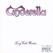 Cinderella-Long Cold Winter