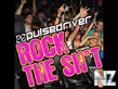 Pulsedriver-Rock The Shit