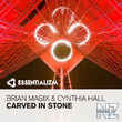 Brian Magix & Cynthia Hall - Carved In Stone (Original Mix)