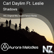 Carl Daylim ft. Leslie - Shadows (Karim Farouk Remix)