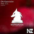 Oto Kapanadze - Red Evo (Original Mix)
