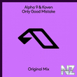 Alpha 9 & Koven - Only Good Mistake (Extended Mix)