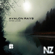 Avalon Rays - One Love (Original Mix)