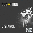 Dub Motion - Distance (Original Mix)