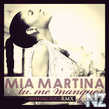 Mia Martina-Tu Me Manques