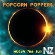 Popcorn Poppers - Watch The Sun (Original Mix)