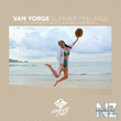 Van Yorge - Summer Feelings (Mark & Lukas Remix)