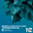 Mhammed El Alami & Elles de Graaf - Everywhere With You