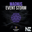 Magnus - Event Storm (Original Mix)