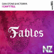 Dan Stone & Victoriya - I Can't Tell (Original Mix)