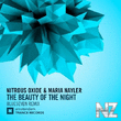 Nitrous Oxide & Maria Nayler - The Beauty of The Night