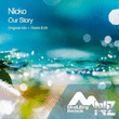 Nicko - Our Story (Original Mix)