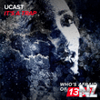 UCast - It's A Trap (Extended Mix)