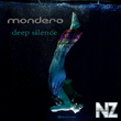 Mondero - Deep Silence (Original Mix)