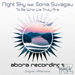 Night Sky feat. Sonia Suvagau - To Be Who We Truly Are