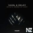 Yahel & Dolev - Infinite Source Of Light (Original Mix)