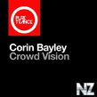 Corin Bayley - Crowd Vision (Extended Mix)