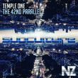 Temple One - The 42nd Parallel (Extended Mix)