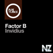 Factor B - Invidius (Extended Mix)