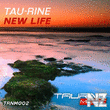 Tau-Rine - New Life (Original Mix)