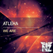 Atleha - We Are (Extended Mix)