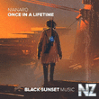 Nianaro - Once In A Lifetime (Extended Mix)
