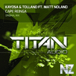 Kayosa & Tolland feat. Matt Noland - Cape Reinga (Original Mix)