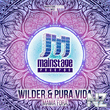 Pura Vida & Wilder - Mama Fora (Original Mix)