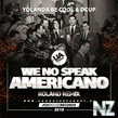 Yolanda Be Cool & DCUP - We No Speak Americano (Roland Remix)