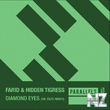 Farid & Hidden Tigress - Diamond Eyes (Enzo Extended Remix)