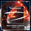 Denis Kenzo & Sveta B - Sweet Lie (Extended Mix)