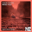 Simon O'Shine - Miss You (Maxi Wox Remix