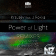 Krausey, J Rokka - Power Of Light (Move Mode Remix)