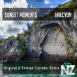 Sunset Moments - Halcyon (Kamron Schrader Remix)